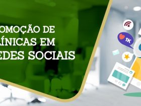 Promoção de Clínicas em Redes Sociais